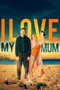 I Love My Mum - Poster