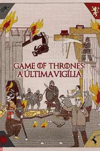 Game of Thrones: The Last Watch - Posters
