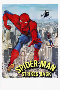 Spider-Man Strikes Back - Posters