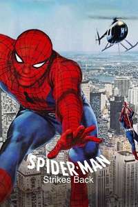 Spider-Man Strikes Back - Posters