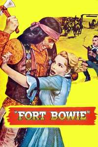 Fort Bowie - Poster