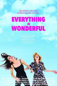 Everything is Wonderful - Poster
