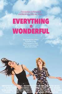 Everything is Wonderful - Poster