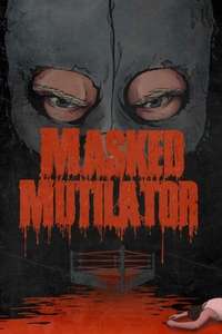 Masked Mutilator - Poster