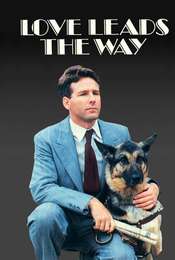 Love Leads the Way: A True Story