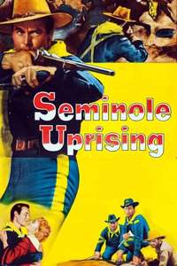Seminole Uprising - Posters