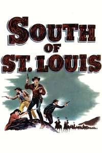 South of St. Louis - Posters