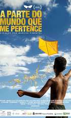 A Parte do Mundo que me Pertence