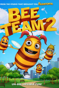 Bee Team 2 - Posters