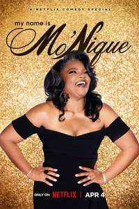 My Name Is Mo'Nique - Poster