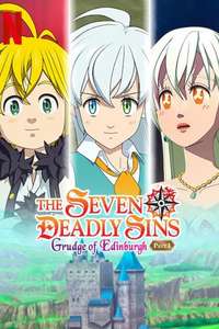 The Seven Deadly Sins: Grudge of Edinburgh Part 1 - Poster