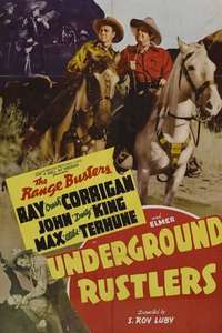 Underground Rustlers - Poster