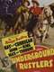 Underground Rustlers