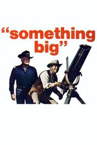 Something Big - Posters