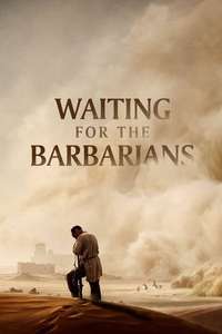 Waiting for the Barbarians - Poster
