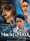 Moksh To Maya