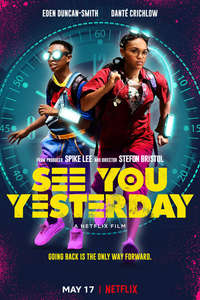 See You Yesterday - Poster