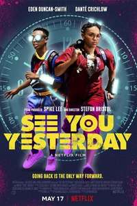 See You Yesterday - Poster