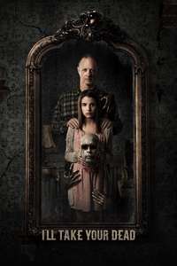 I'll Take Your Dead - Poster