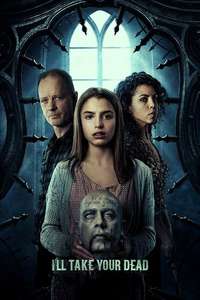I'll Take Your Dead - Poster