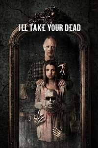 I'll Take Your Dead - Poster