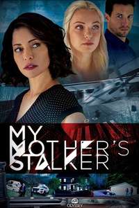 My Mother's Stalker - Poster