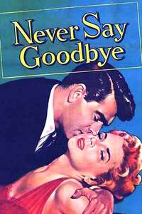 Never Say Goodbye - Poster