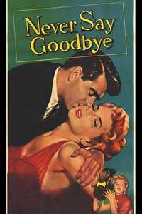 Never Say Goodbye - Poster