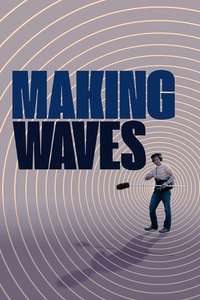 Making Waves: The Art of Cinematic Sound - Poster