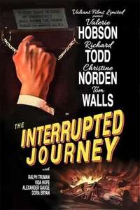 The Interrupted Journey - Poster