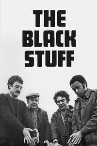 The Black Stuff - Poster