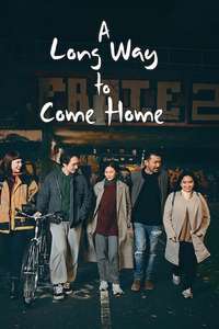 A Long Way to Go Home - Poster