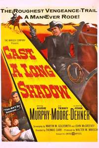 Cast a Long Shadow - Poster