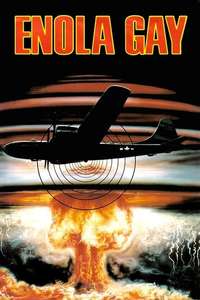 Enola Gay: The Men  the Mission  the Atomic Bomb - Posters
