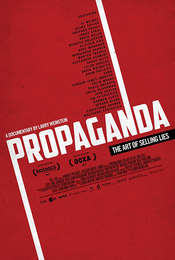 Propaganda: The Art of Selling Lies