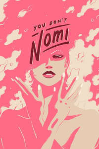 You Don't Nomi - Posters