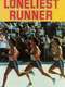 The Loneliest Runner