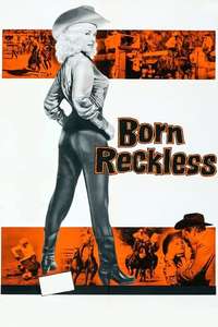 Born Reckless - Poster