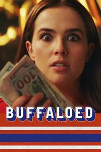 Buffaloed - Poster