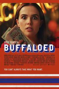 Buffaloed - Poster