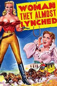 Woman They Almost Lynched - Poster