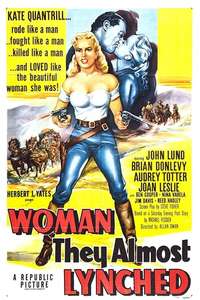 Woman They Almost Lynched - Poster