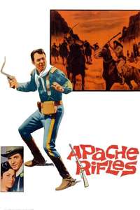 Apache Rifles - Posters