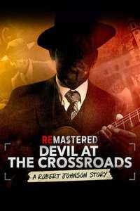 ReMastered: Devil at the Crossroads - Poster