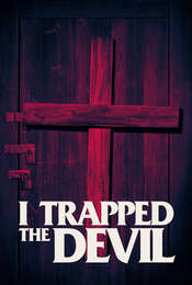 I Trapped The Devil