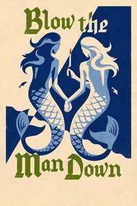 Blow the Man Down - Poster