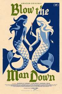 Blow the Man Down - Poster