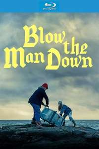 Blow the Man Down - Poster