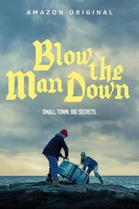 Blow the Man Down - Poster