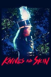 Knives and Skin - Posters